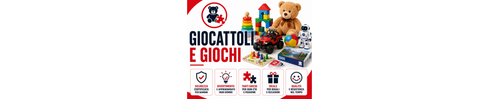 GIOCATTOLI E GIOCHI